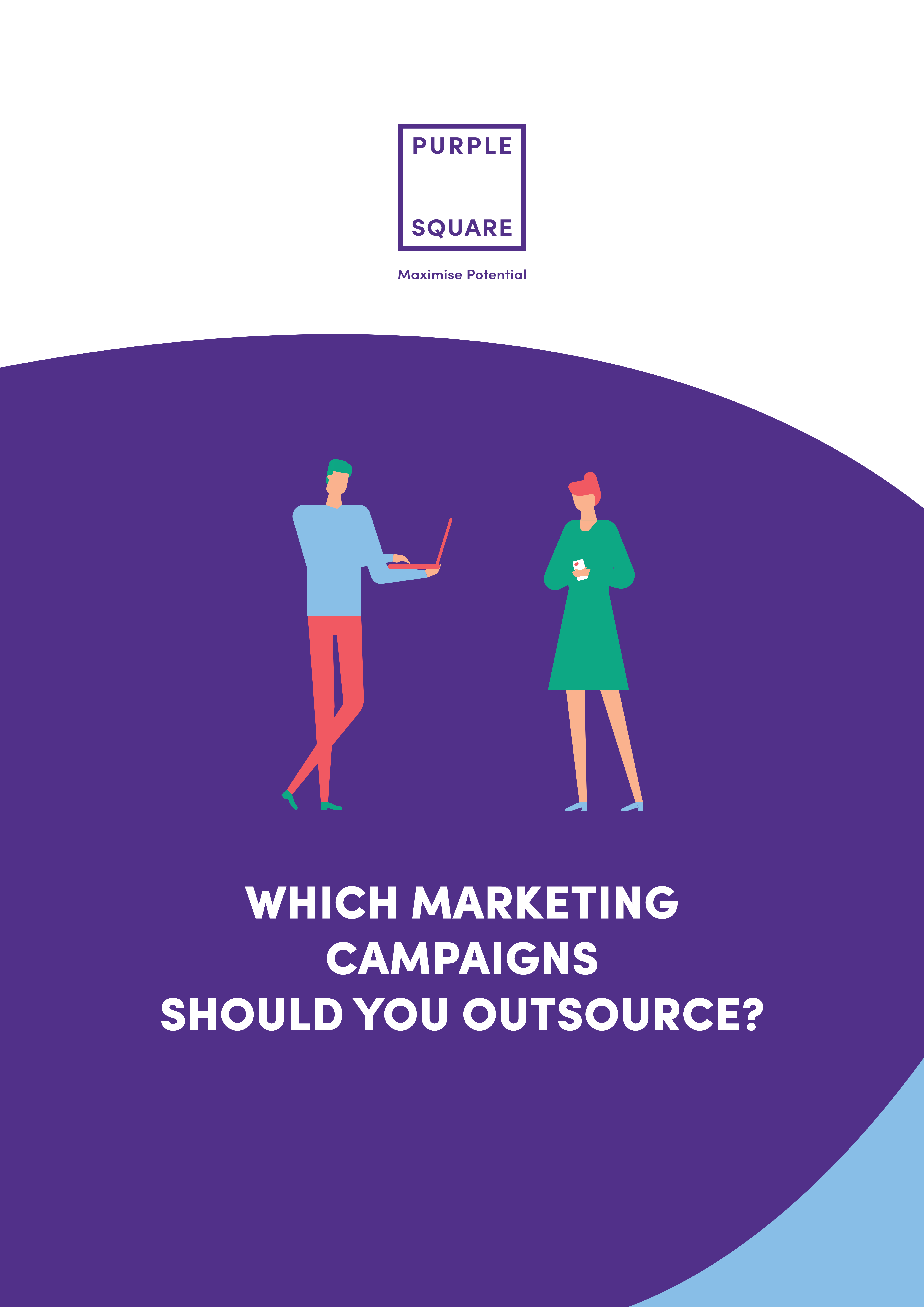 Which Campaigns to Outsource